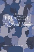 The Preacher and the First Lady (en Inglés)