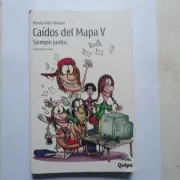 Caidos del mapa V - Siempre Juntos