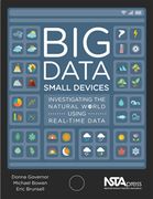 Big Data, Small Devices: Investigating the Natural World Using Real-Time Data