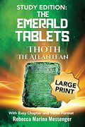 Study Edition the Emerald Tablets of Thoth the Atlantean: With Easy Chapter and Verse Format (en Inglés)