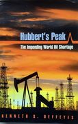 Hubbert's Peak: The Impending World Oil Shortage (en Inglés)