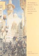 al-andalus y oriente medio : pasado y presente de una herencia común