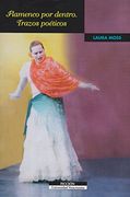 Flamenco por Dentro. Trazos Poéticos