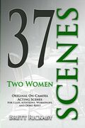 37 Scenes: Two Women: Original On-Camera Scenes (en Inglés)