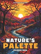 Nature's Palette Coloring Book: Color Your Way to Calm Through Zen Landscapes (en Inglés)
