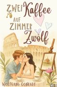 Zwei Kaffee auf Zimmer Zwlf (en Alemán)