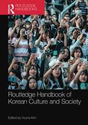 Routledge Handbook of Korean Culture and Society (en Inglés)