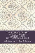 The Extraordinary Adventures of Arsène Lupin, Gentleman-Burglar 