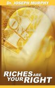 riches are your right (en Inglés)