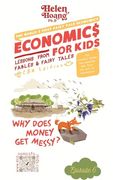 Economics for Kids: Why Does Money get Messy? (en Inglés)