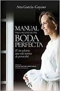 Manual Para Organizar una Boda Perfecta