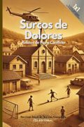 Surcos de dolores (in Español,)