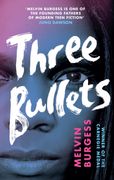 Three Bullets (Ruled Britannia) (en Inglés)