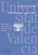 Paleontologia, Quo Vadis? - Juan Manuel Usera Mata -
