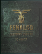 Fenalco 70, Años La Fuerza que une (in Spanish)