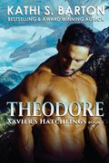 Theodore: Xavier's Hatchlings ― Paranormal Dragon Shifter Romance (en Inglés)