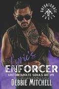 Lyric's Enforcer: Unfortunate Souls MC Book 5 (en Inglés)