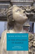 In the Stillness of Marble (en Inglés)