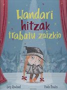 (Eus). Wandari Hitzak Trabatu Zaizkio