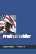 Prodigal Soldier (en Inglés)