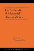 The Arithmetic of Polynomial Dynamical Pairs: (Ams-214) (Annals of Mathematics Studies, 401)