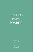 Agenda 2023. 365 Días Para Sonreír (in Spanish)