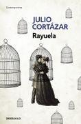 Rayuela - Julio Cortazar - Debolsillo