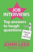 Job Interviews: Top Answers to Tough Questions