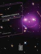 Tension Cosmica