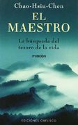 El Maestro: La Busqueda del Tesoro de la Vida