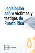 Legislación sobre víctimas y testigos de Puerto Rico