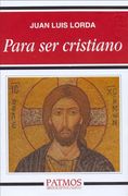 para ser cristiano (in Spanish)