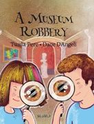 A Museum Robbery (Active Kids) (en Inglés)
