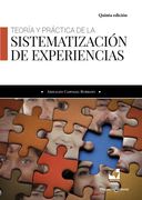 Teoría y Práctica de la Sistematización de Experiencias. Quinta Edición