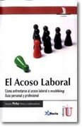 El Acoso Laboral, Cómo Enfrentarse Al Acoso Laboral O Mobbing