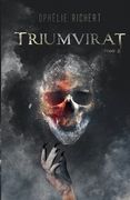 Triumvirat: Tome 2 (en Francés)