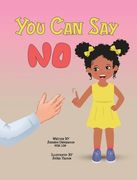 You Can Say No (en Inglés)