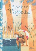 La pobre viejecita