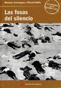 Las Fosas del Silencio. Prólogo de Santiago Carrillo.