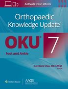 Orthopaedic Knowledge Update(r) Foot and Ankle 7 Print + eBook (en Inglés)