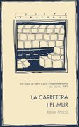 La carretera i el mur (Teatre de butxaca)