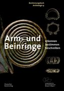 Arm- Und Beinringe: Erkennen. Bestimmen. Beschreiben. (en Alemán)