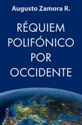 Requiém Polifónico por Occidente