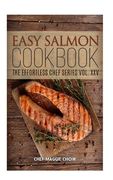 Easy Salmon Cookbook (en Inglés)