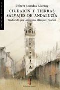 Ciudades y Tierras Salvajes de Andalucía
