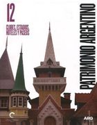 12. Patrimonio Argentino Clubes Estadios Hoteles Y Paseos