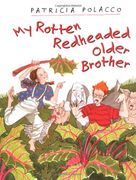my rotten redheaded older brother (en Inglés)