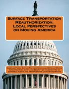 Surface Transportation Reauthorization: Local Perspectives on Moving America (en Inglés)