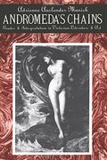 Andromeda's Chains: Gender and Interpretation in Victorian Literature and art 