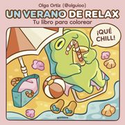 Un Verano de Relax: Tu Libro Para Colorear (in Spanish)